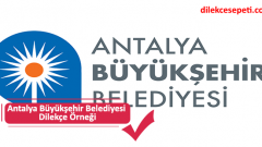 Antalya Büyükşehir Belediyesi Dilekçe Örneği İletişim